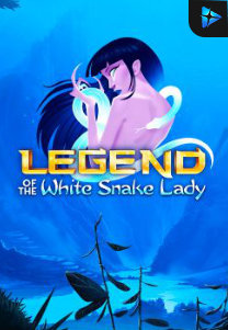 Bocoran RTP Slot Legend of the White Snake Lady di PENCETHOKI