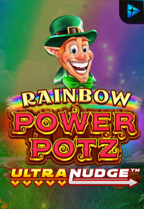 Bocoran RTP Slot Rainbow Power Pots UltraNudge di PENCETHOKI