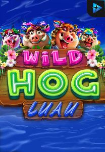 Bocoran RTP Slot Wild Hog Luau di PENCETHOKI