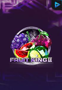Bocoran RTP Slot Fruit King II di PENCETHOKI