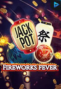 Bocoran RTP Slot Firework-Fever di PENCETHOKI