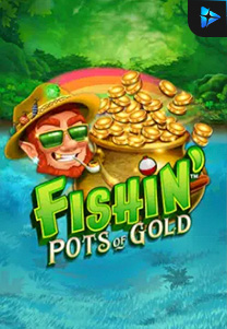 Bocoran RTP Slot Fishin' Pots Of Gold di PENCETHOKI
